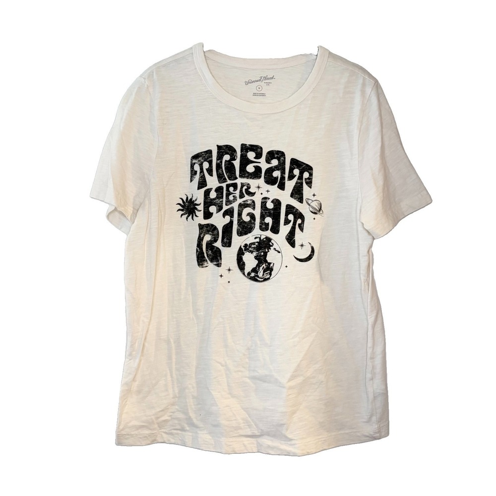 Universal Thread Treat Her Right White Black Graphic M Short Sleeve T-Shirt